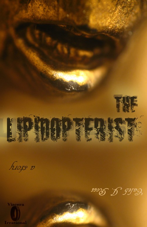The Lipidopterist short story
