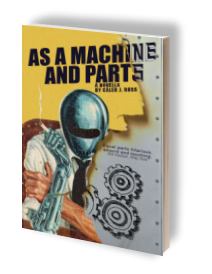 As a Machine and parts